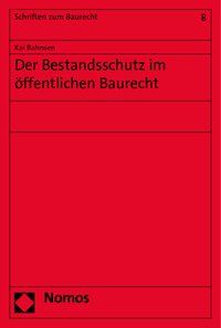 Produktbild: Der Bestandsschutz im &ouml;ffentlichen Baurecht