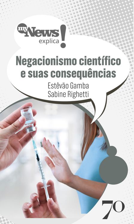 Produktbild: MyNews Explica Negacionismo Cient&iacute;fico e suas consequ&ecirc;ncias