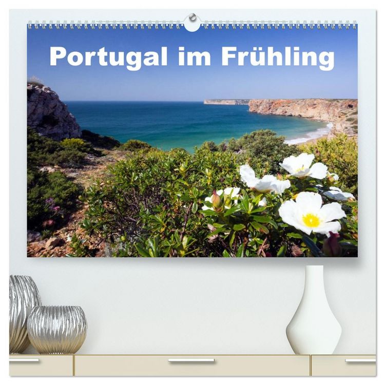 Produktbild: Portugal im Fr&uuml;hling (hochwertiger Premium Wandkalender 2026 DIN A2 quer), Kunstdruck in Hochglanz
