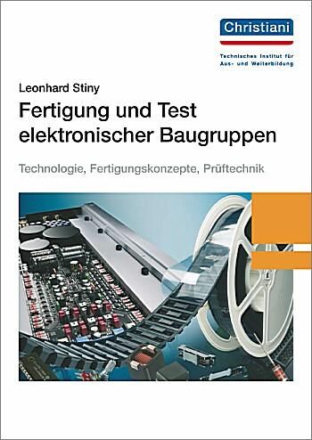 Produktbild: Fertigung und Test elektronischer Baugruppen