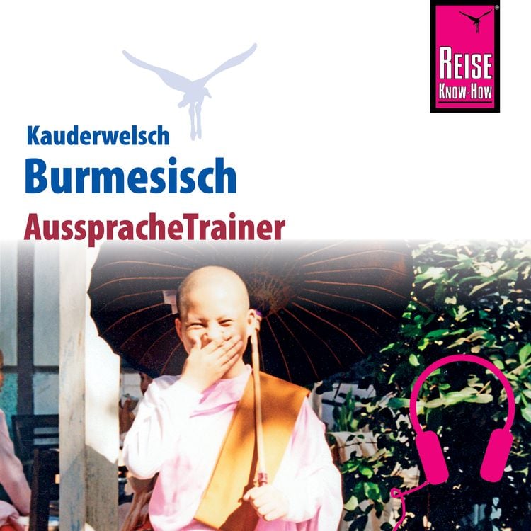 Produktbild: Reise Know-How Kauderwelsch AusspracheTrainer Burmesisch (Myanmar)
