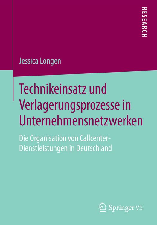 Produktbild: Technikeinsatz und Verlagerungsprozesse in Unternehmensnetzwerken