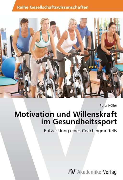 Produktbild: Motivation und Willenskraft im Gesundheitssport