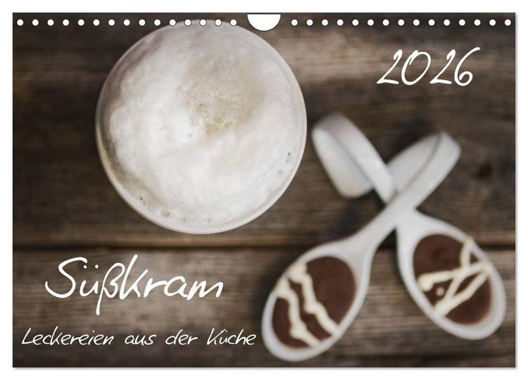 Produktbild: S&uuml;&szlig;kram - Leckereien aus der K&uuml;che (Wandkalender 2026 DIN A4 quer), CALVENDO Monatskalender