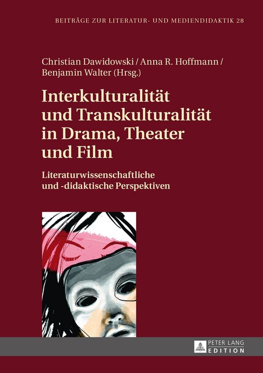 Produktbild: Interkulturalit&auml;t und Transkulturalit&auml;t in Drama, Theater und Film