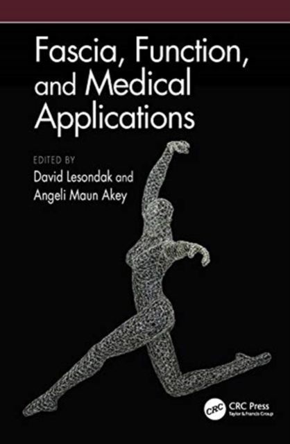 Produktbild: Fascia, Function, and Medical Applications