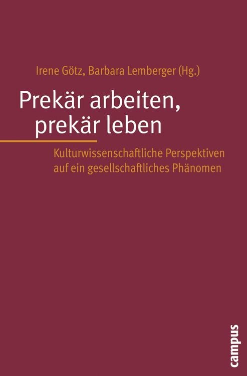 Produktbild: Prek&auml;r arbeiten, prek&auml;r leben