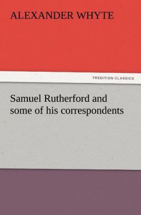 Produktbild: Samuel Rutherford and some of his correspondents