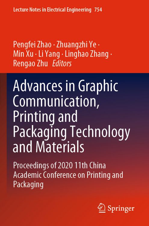 Produktbild: Advances in Graphic Communication, Printing and Packaging Technology and Materials