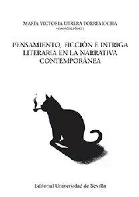 Produktbild: Pensamiento, ficci&oacute;n e intriga literaria en la narrativa contempor&aacute;nea