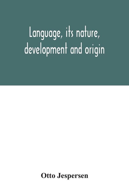 Produktbild: Language, its nature, development and origin