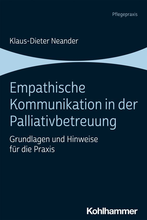 Produktbild: Empathische Kommunikation in der Palliativbetreuung