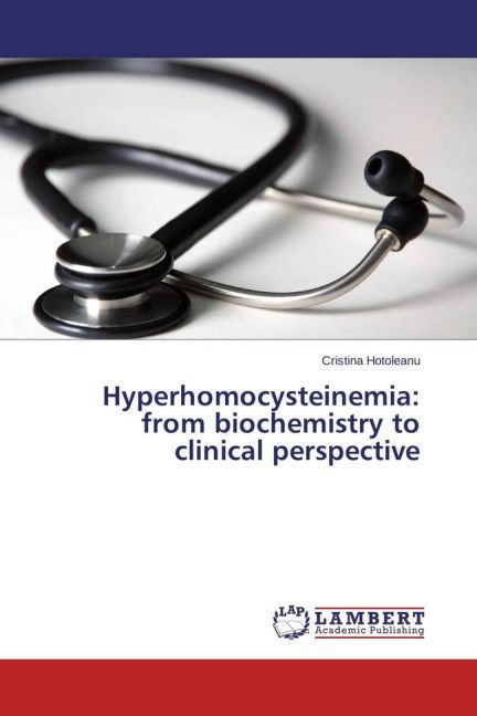 Produktbild: Hotoleanu, C: Hyperhomocysteinemia: from biochemistry to cli