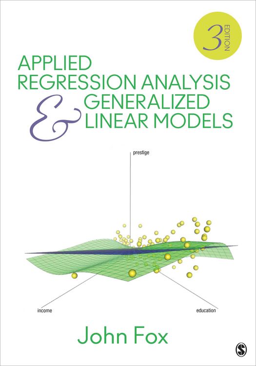 Produktbild: Applied Regression Analysis and Generalized Linear Models