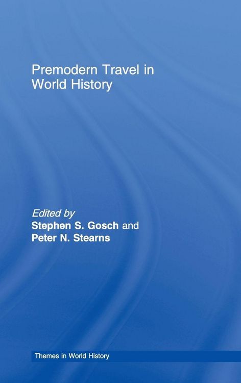 Produktbild: Premodern Travel in World History