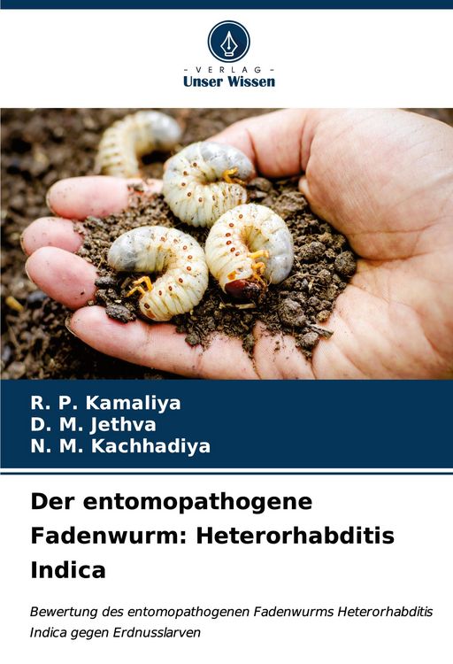 Produktbild: Der entomopathogene Fadenwurm: Heterorhabditis Indica