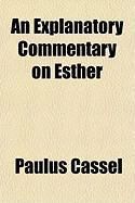 Produktbild: An Explanatory Commentary on Esther