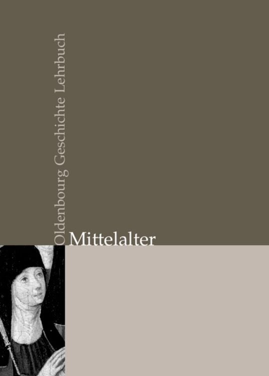 Bild vom Artikel Oldenbourg Geschichte Lehrbuch / Mittelalter vom Autor Matthias Meinhardt