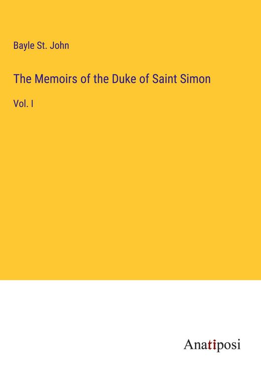 Produktbild: The Memoirs of the Duke of Saint Simon