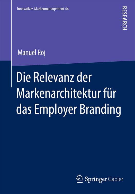 Produktbild: Die Relevanz der Markenarchitektur f&uuml;r das Employer Branding