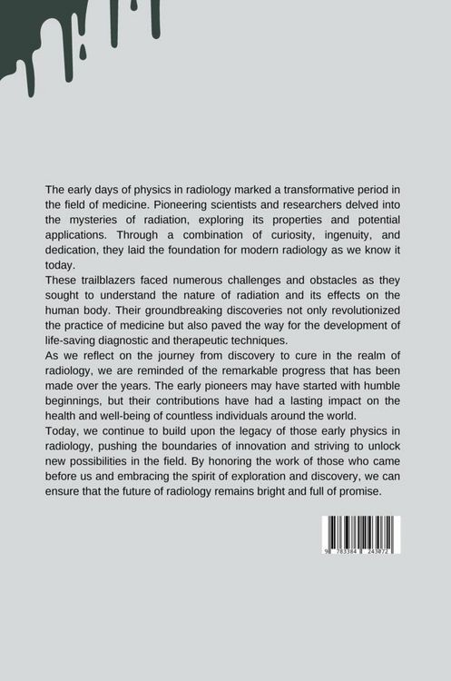 Produktbild: From Discovery to Cure: The Early Days of Physics in Radiology