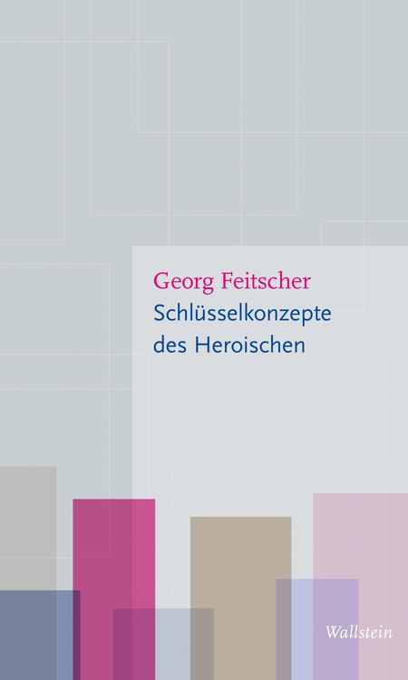 Produktbild: Schl&uuml;sselkonzepte des Heroischen