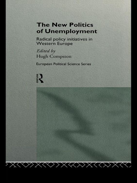 Produktbild: The New Politics of Unemployment
