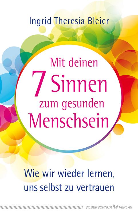 Produktbild: Mit deinen 7 Sinnen zum gesunden Menschsein