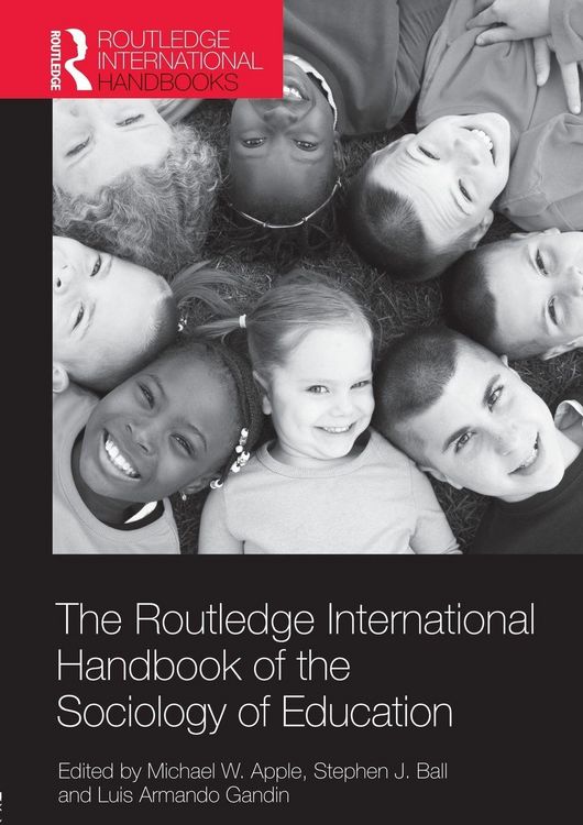Produktbild: The Routledge International Handbook of the Sociology of Education