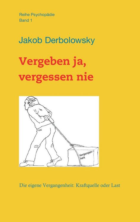 Produktbild: Vergeben ja, vergessen nie