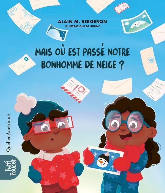 Produktbild: Mais O&ugrave; Est Pass&eacute; Notre Bonhomme de Neige?
