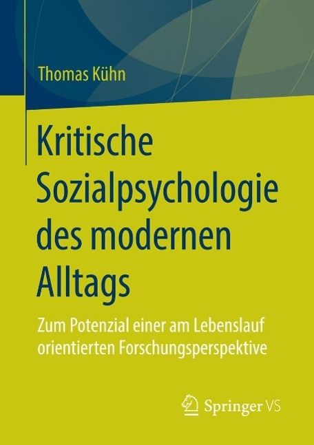 Produktbild: Kritische Sozialpsychologie des modernen Alltags