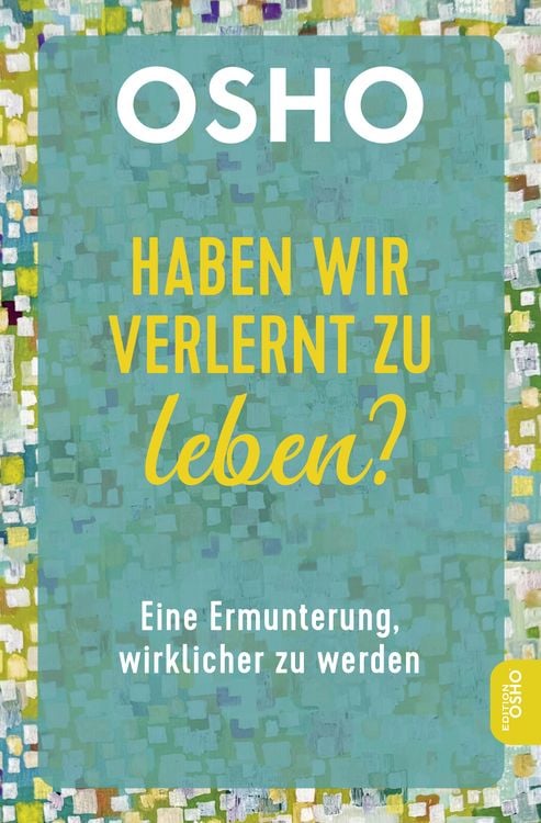Produktbild: Haben wir verlernt zu leben?