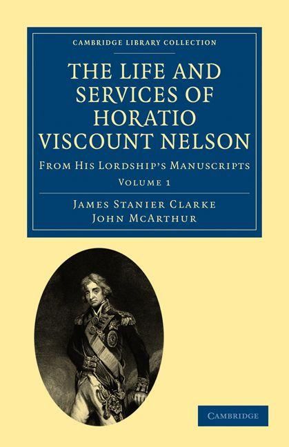 Produktbild: The Life and Services of Horatio Viscount Nelson - Volume 1