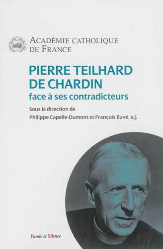 Produktbild: Pierre Teilhard de Chardin face &agrave; ses contradicteurs