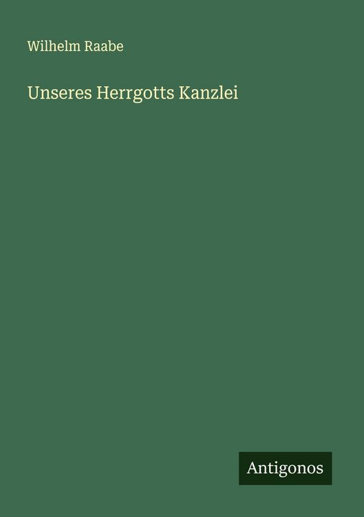 Produktbild: Unseres Herrgotts Kanzlei