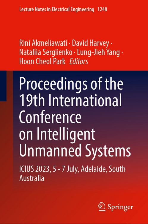 Produktbild: Proceedings of the 19th International Conference on Intelligent Unmanned Systems