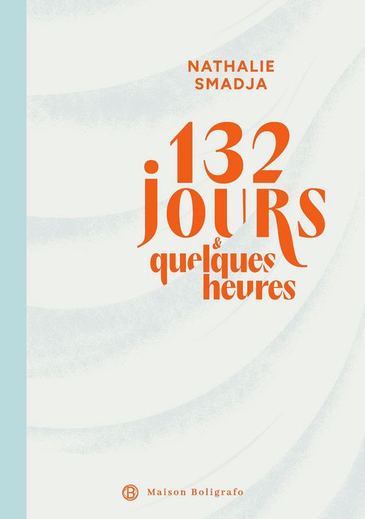 Produktbild: 132 Jours & quelques heures