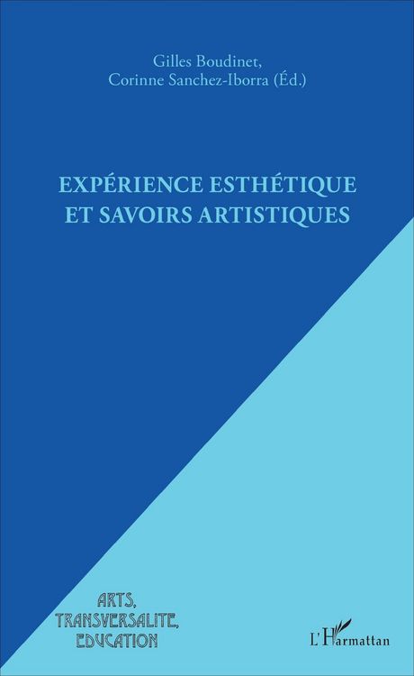 Produktbild: Exp&eacute;rience esth&eacute;tique et savoirs artistiques