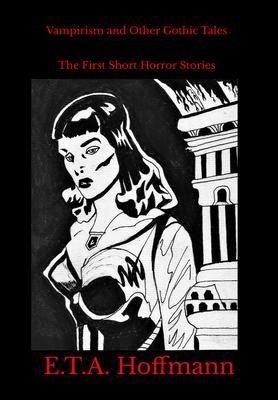 Produktbild: Vampirism and Other Gothic Tales