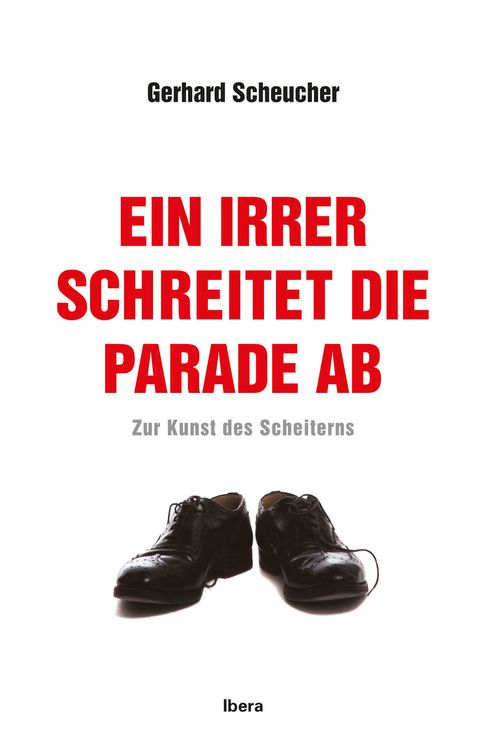 Produktbild: Ein Irrer schreitet die Parade ab