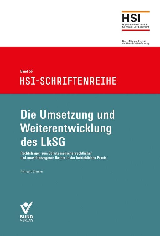 Produktbild: Die Umsetzung und Weiterentwicklung des LkSG