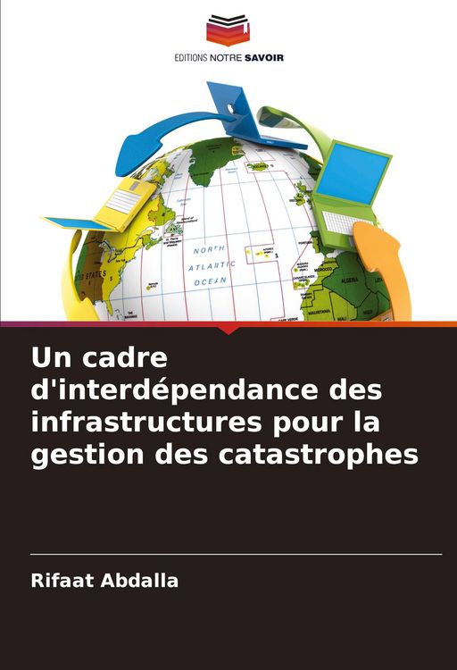 Produktbild: Un cadre d'interd&eacute;pendance des infrastructures pour la gestion des catastrophes