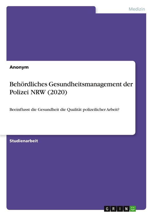 Produktbild: Beh&ouml;rdliches Gesundheitsmanagement der Polizei NRW (2020)