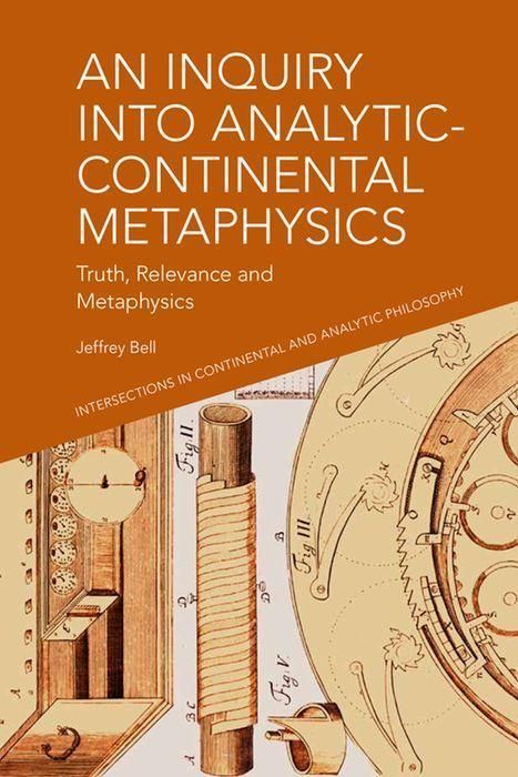Produktbild: An Inquiry Into Analytic-Continental Metaphysics