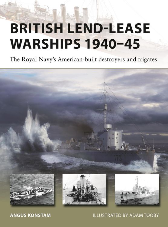 Produktbild: British Lend-Lease Warships 1940-45