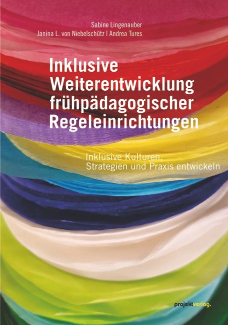 Produktbild: Inklusive Weiterentwicklung fr&uuml;hp&auml;dagogischer Regeleinrichtungen