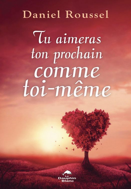 Produktbild: Tu aimeras ton prochain comme toi-m&ecirc;me