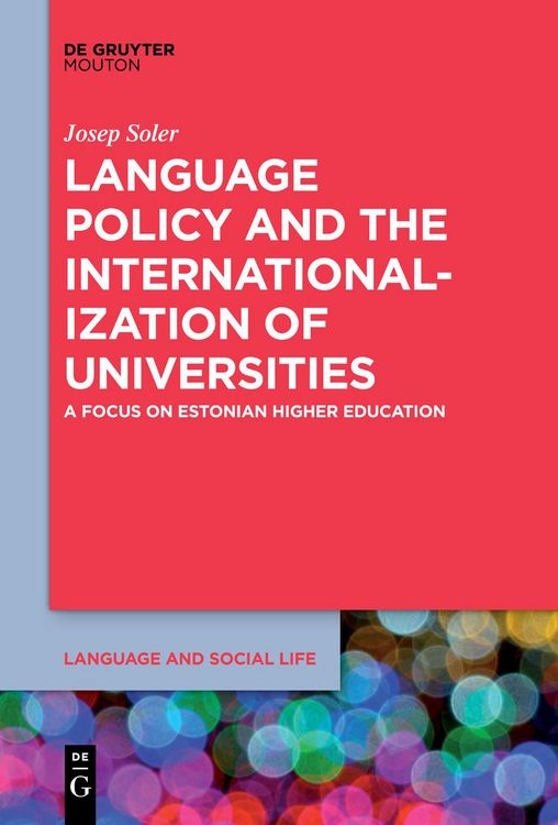 Produktbild: Language Policy and the Internationalization of Universities