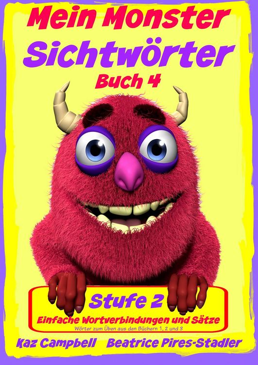 Produktbild: Mein Monster - Sichtworter - Stufe 2 Buch 4 - Wortverbindungen & einfache Satze